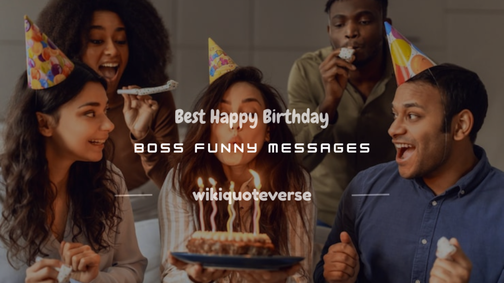 happy birthday boss funny message