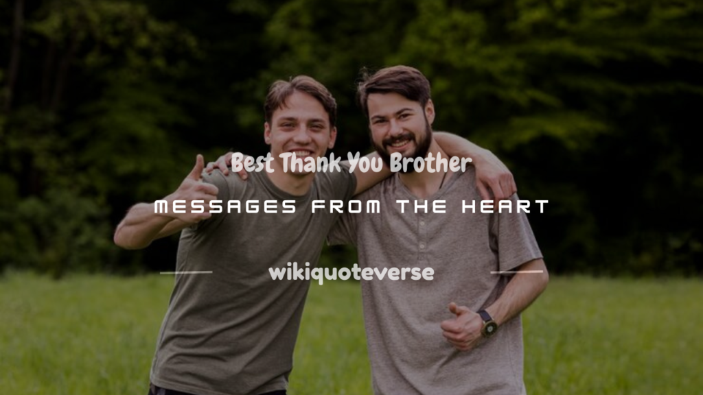 thanking brother