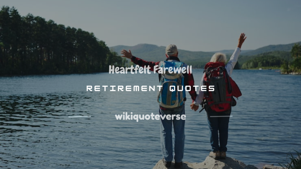 farewell retirement quotes