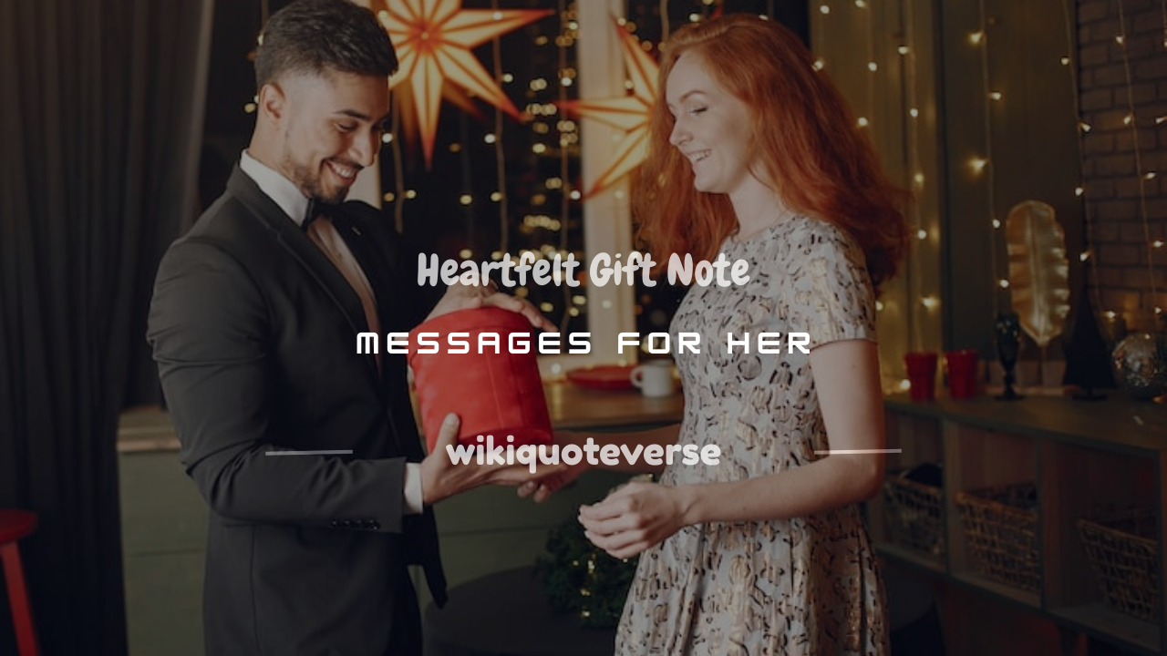 gift note messages for her