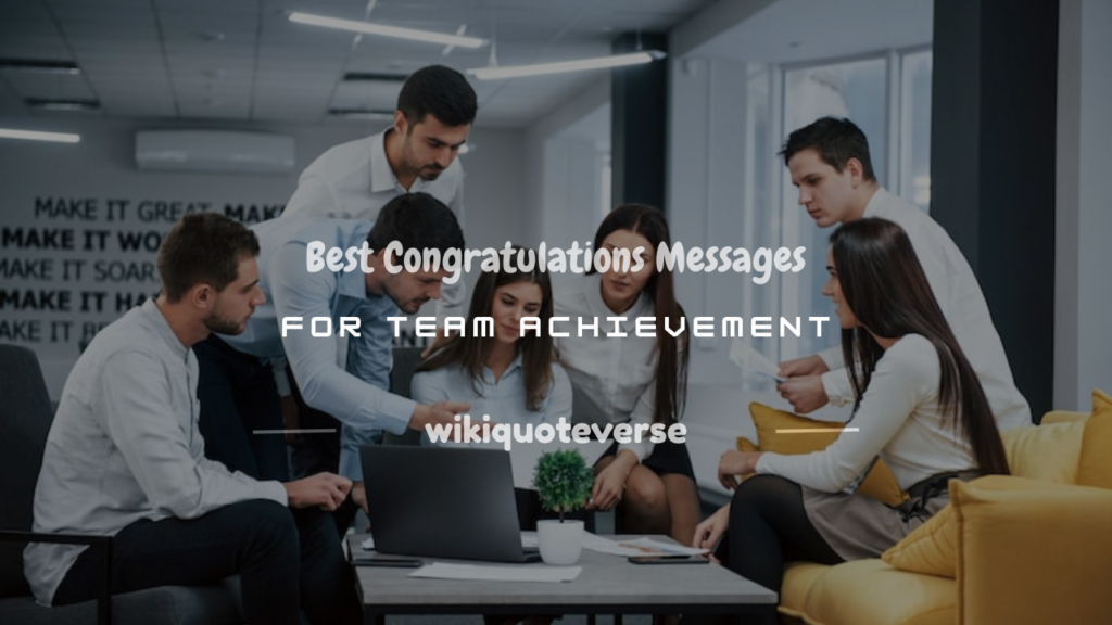 congratulations messages for team achievement